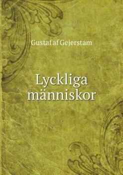 Paperback Lyckliga m?nniskor [Swedish] Book