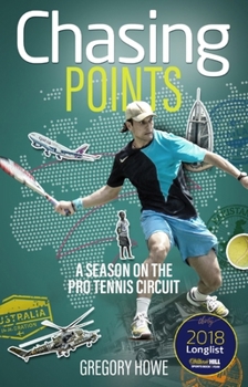 Paperback Chasing Points: A Season on the Pro Tennis Circuit Book