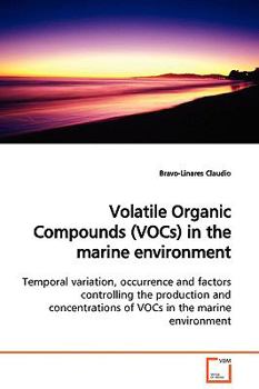 Paperback Volatile Organic Compounds (VOCs) in the marine environment Book