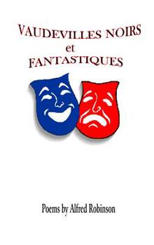 Paperback Vaudevilles Noirs Et Fantastiques Book