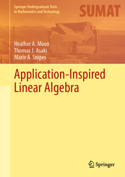 Hardcover Application-Inspired Linear Algebra Book