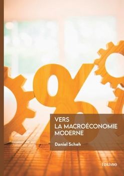 Paperback Vers la macroéconomie moderne [French] Book