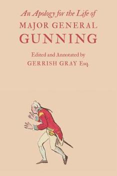 Paperback An Apology for the Life of Major General Gunning Book