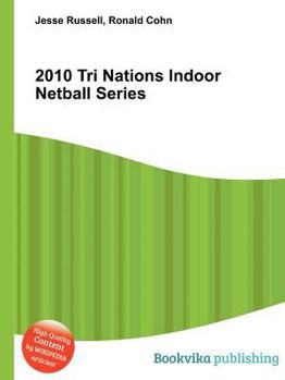 Paperback 2010 Tri Nations Indoor Netball Series Book