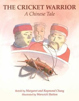 Hardcover The Cricket Warrior: A Chinese Tale Book