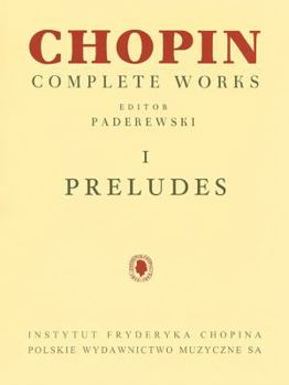 Paperback Preludes: Chopin Complete Works Vol. I Book