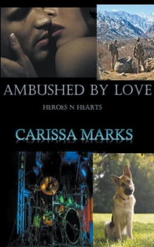 Paperback Ambushed By Love Book