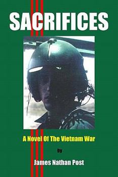 Paperback Sacrifices: A Novel Of The Vietnam War Book
