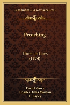 Paperback Preaching: Three Lectures (1874) Book