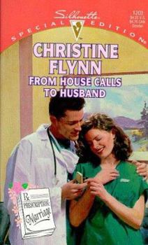 Mass Market Paperback From House Calls to Husband Book