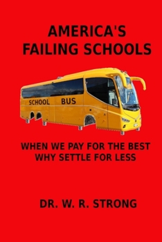 Paperback America's Failing Schools Book