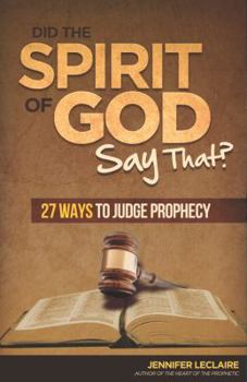 Did the Spirit of God Say That?