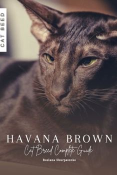 Paperback Havana Brown: Cat Breed Complete Guide Book