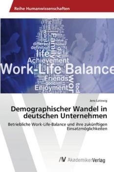 Paperback Demographischer Wandel in deutschen Unternehmen [German] Book