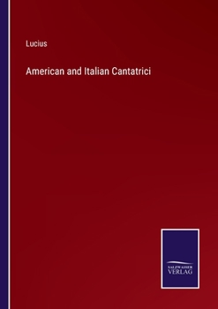 Paperback American and Italian Cantatrici Book