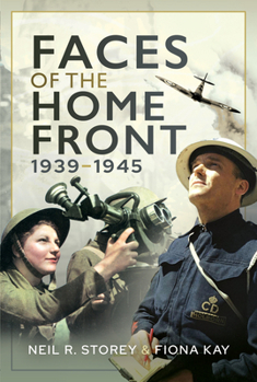 Hardcover Faces of the Home Front, 1939-1945 Book