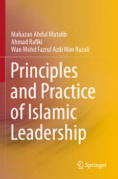 Paperback Principles and Practice of Islamic Leadership Book