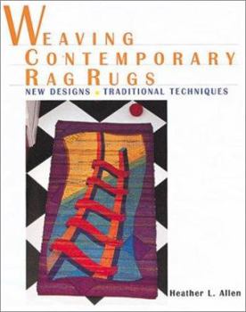 Paperback Weaving Contemporary Rag Rugs: New Designs, Traditional Techniques Book