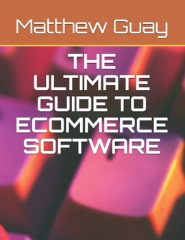 Paperback The Ultimate Guide to Ecommerce Software Book