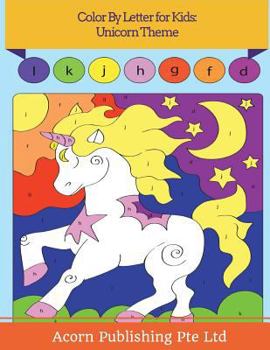 Paperback Color By Letter for Kids: Unicorn Theme Book