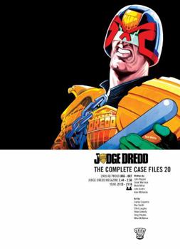 Judge Dredd: The Complete Case Files 20 - Book #20 of the Judge Dredd: The Complete Case Files + The Restricted Files+ The Daily Dredds