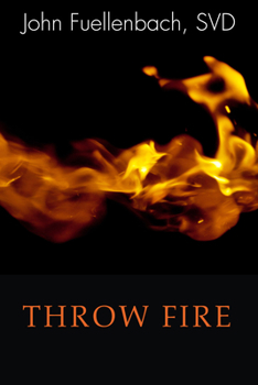 Paperback Throw Fire Book