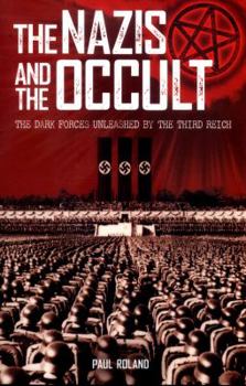 Paperback The Nazis and the Occult Book