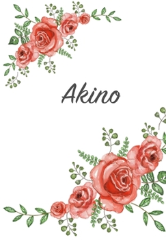 Paperback Akino: Personalized Notebook with Flowers and First Name - Floral Cover (Red Rose Blooms). College Ruled (Narrow Lined) Journ Book