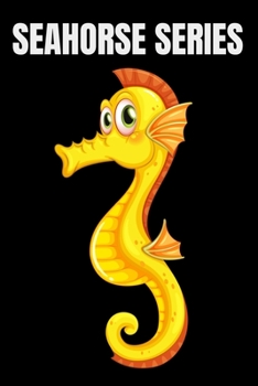 Paperback Notebook Seahorse Series: Notebook Journal with Seahorse Theme size 6x9 120 pages: Notebook Series is great Book