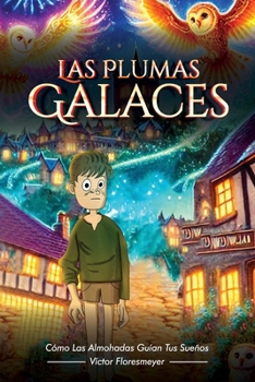 Paperback Las Plumas Galaces [Spanish] Book