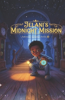 Paperback Jelani's Midnight Mission Book