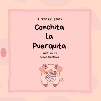Conchita La Puerquita