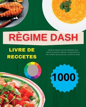 Paperback Régime Dash [French] Book