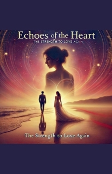 Paperback Echoes of the Heart Book