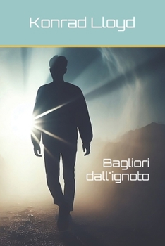 Paperback Bagliori dall'ignoto [Italian] Book