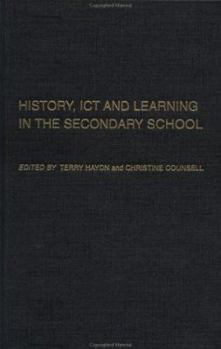 Paperback History, ICT and Learning in the Secondary School Book