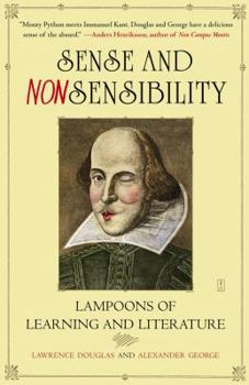 Paperback Sense and Nonsensibility: Lampoons of Learning and Literature Book