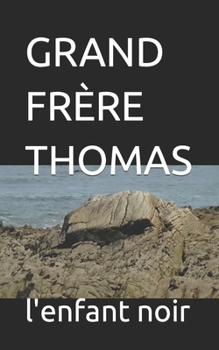 Paperback Grand Frère Thomas [French] [Large Print] Book