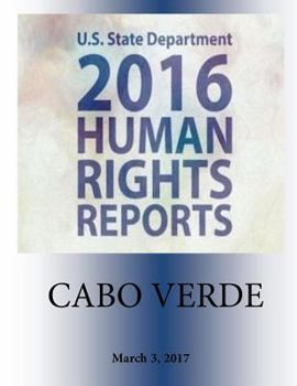 Paperback CABO VERDE 2016 HUMAN RIGHTS Report Book