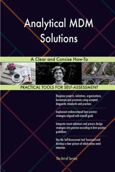 Paperback Analytical MDM Solutions: A Clear and Concise How-To Book