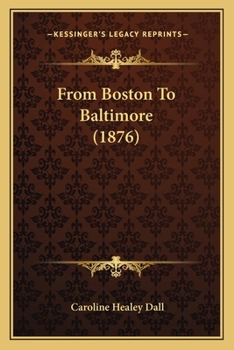 Paperback From Boston To Baltimore (1876) Book