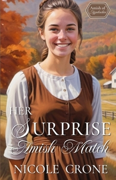 Paperback Her Surprise Amish Match: An Amish Romance Novel Book