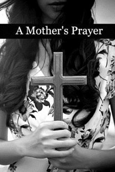 Paperback A Mother's Prayer Book