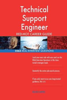 Paperback Technical Support Engineer RED-HOT Career Guide; 2563 REAL Interview Questions Book