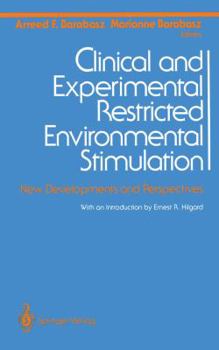 Paperback Clinical and Experimental Restricted Environmental Stimulation: New Developments and Perspectives Book
