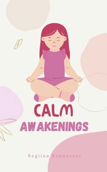 Paperback Calm Awakenings Book