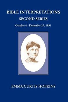 Paperback Bible Interpretations Second Series October 4 - December 27, 1891 Book