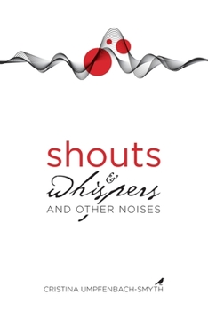 Paperback Shouts&Whispers and other noises Book
