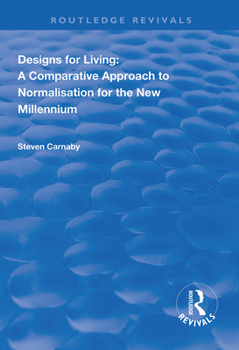 Paperback Designs for Living: A Comparative Approach to Normalisation for the New Millennium Book