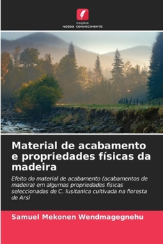Paperback Material de acabamento e propriedades físicas da madeira [Portuguese] Book
